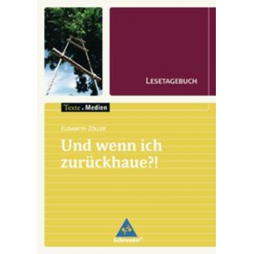 Elisabeth Zöller - Und wenn ich zurückhaue?: Lesetagebuch Einzelheft