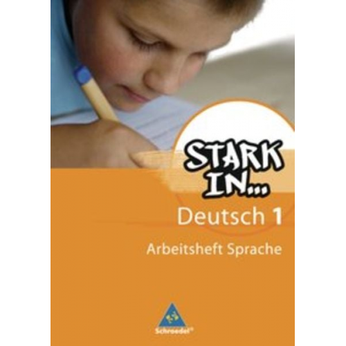 Renate Andreas Christane Pasternak Anke Richert Bettina Schüpper - Stark in Deutsch 1. Arbeitsheft Sprache 1. Sonderschule