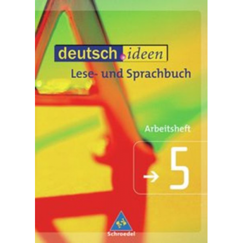 Deutsch.ideen 5 Sprachbuch- und Lesebuch. RSR 2006