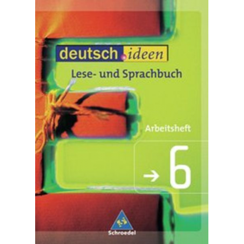 Deutsch.ideen 6. Arbeitsheft. Lese- und Sprachbuch. S 1. Niedersachsen