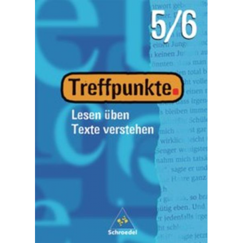 Ingrid Hintz Wolfgang Melzer Sonja Schlegel - Treffpunkte 1 Lesen üben, Texte verstehen