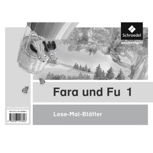 Fara und Fu. Lese-Mal-Blätter