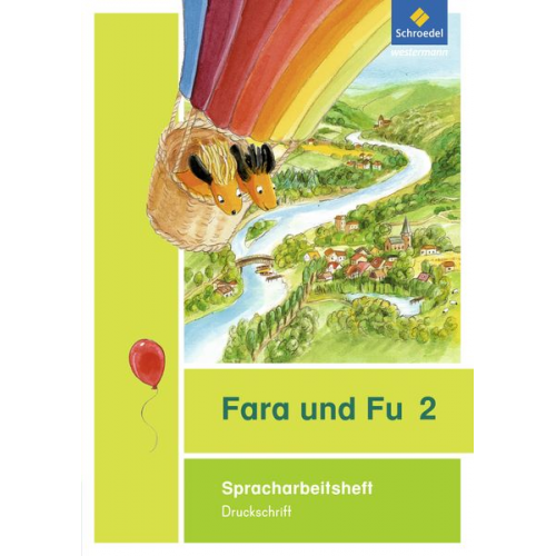 Fara und Fu 2: Spracharbeitsheft. Druckschrift