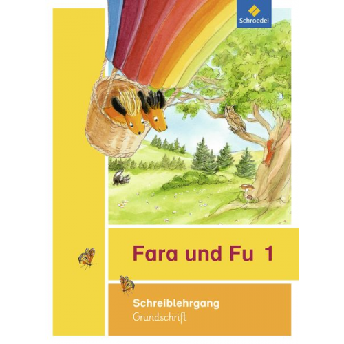 Fara und Fu. Schreiblehrgang. Grundschrift