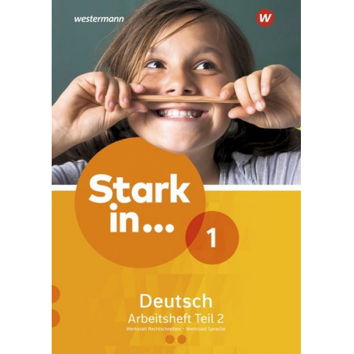 Renate Andreas Anke Richert Anne Scheller Bettina Schüpper - Stark in Deutsch 1. Arbeitsheft 1. Teil 2