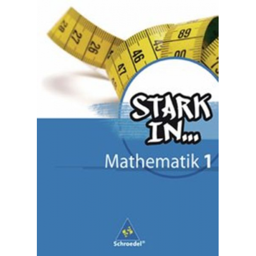 Ludwig Augustin Eugen Bauhoff Rolf Breiter Kathrin Dieterich Heinz Fehrmann - Stark in Mathematik 1. Schulbuch