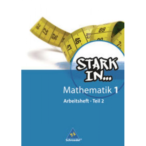 Ludwig Augustin Eugen Bauhoff Rolf Breiter Kathrin Dieterich Heinz Fehrmann - Stark in Mathematik 1.2. Arbeitsheft