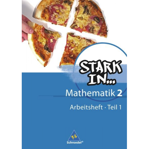 Ludwig Augustin Eugen Bauhoff Rolf Breiter Kathrin Dieterich Heinz Fehrmann - Stark in Mathematik 2 Teil 1. Arbeitsheft