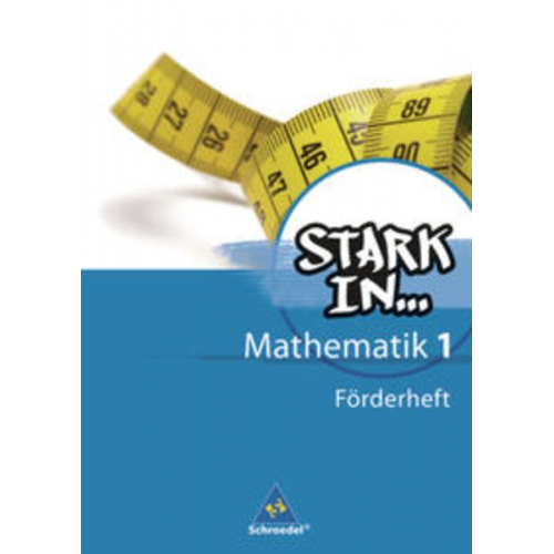 Ludwig Augustin Eugen Bauhoff Rolf Breiter Kathrin Dieterich Heinz Fehrmann - Stark in Mathematik 1. Förderheft