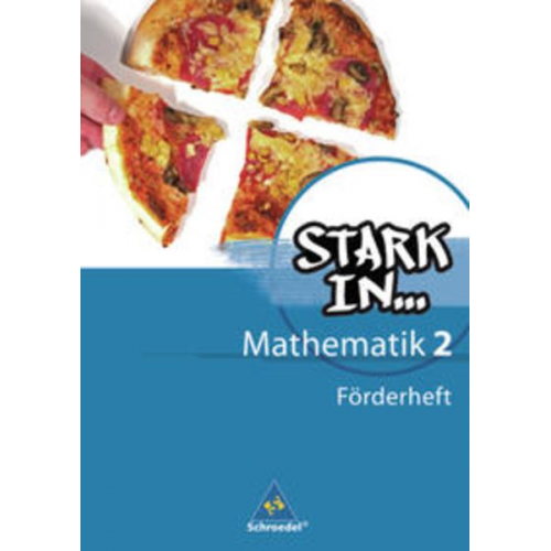 Ludwig Augustin Eugen Bauhoff Rolf Breiter Kathrin Dieterich Heinz Fehrmann - Stark in Mathematik 2. Förderheft