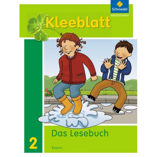 Esther Bork Daniela Nager Petra Pastor Kerstin Rehm - Kleeblatt 2. Schulbuch. Das Lesebuch. Bayern