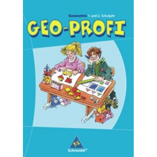 Ilona Gabler Margitta Hirschfelder Rosemarie Reiss - Geo-Profi. Geometrie 1. und 2. Schuljahr. Neubearbeitung