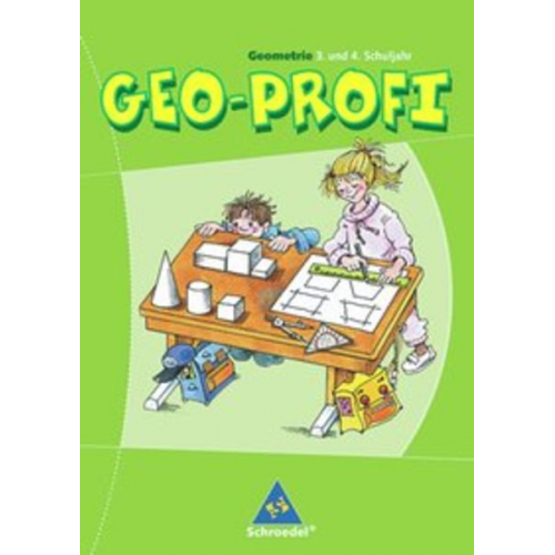 Ilona Gabler Margitta Hirschfelder Rosemarie Reiss - Geo-Profi. Geometrie 3. und 4. Schuljahr. Neubearbeitung