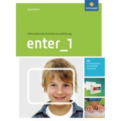 Enter 1 SB Informationstechn. Grundbild. GY