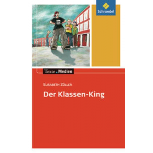 Christoph Berens Hedi Berens - Der Klassen-King. Textausgabe mit Materialteil