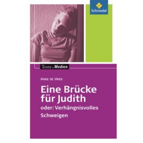 Simone Depner - Eine Brücke für Judith oder: Verhängnisvolles Schweigen