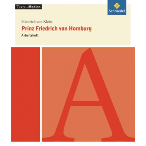 Jelko Peters - Kleist, H: Prinz Friedrich von Homburg / Arbeitsheft