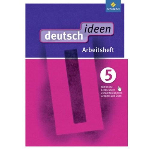 Deutsch ideen 5. Arbeitsheft (mit Online-Angebot). Sekundarstufe 1. Ausgabe Ost