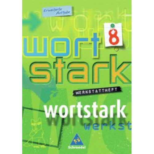 August Busse Georg Boslak Hubert Schröer Reinhard Brauer Christina Meinik - Wortstark - Erweiterte Ausgabe 2003