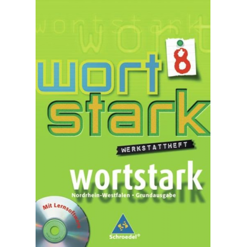 August Busse Ingrid Hintz - Wortstark 8 Werkstatthft. HS 2008 NRW m. CD-ROM