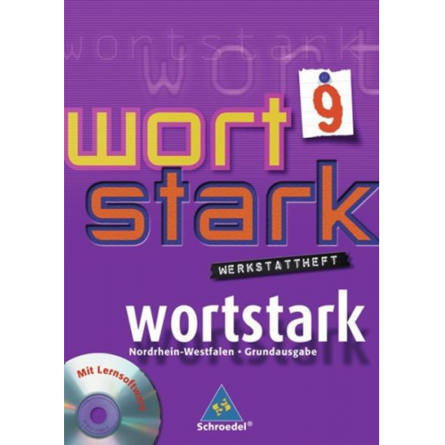 August Busse Ingrid Hintz - Wortstark 9 HS 2008 NRW m. CD-ROM