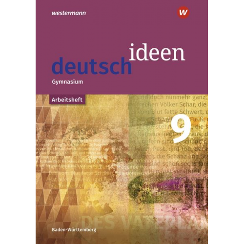 Mareike Hümmer-Fuhr Angela Müller Nicole Reed Alexander Reck Gerda Richter - Deutsch ideen SI 9. Arbeitsheft. Baden-Württemberg