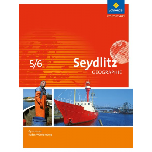 Patricia Dreizler Andreas Greis Inge Hamm Anja Hebel Felix Kietz - Seydlitz Geographie 5 / 6. Schulbuch. Gymnasien. Baden-Württemberg