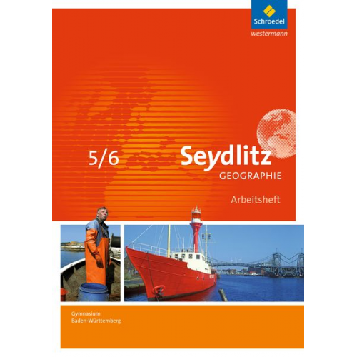 Patricia Dreizler Andreas Greis Inge Hamm Anja Hebel Felix Kietz - Seydlitz Geographie 5 / 6. Arbeitsheft. Gymnasien. Baden-Württemberg