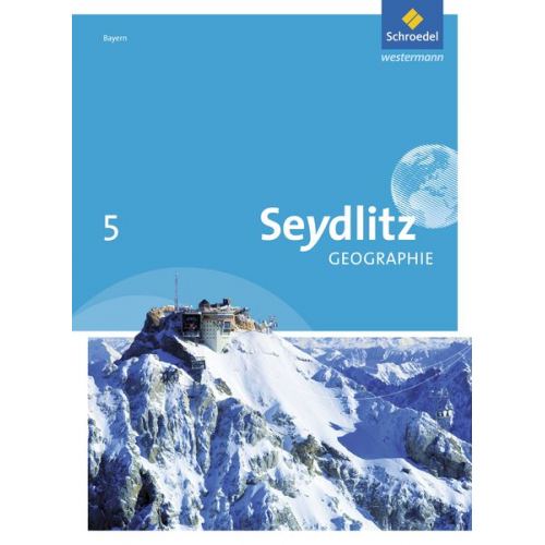 Susanne Krug Stefanie Bacigalupo Andrea Eigner Katrin Endl Cornelia Heindl - Seydlitz Geographie 5. Schulbuch. Realschulen. Bayern