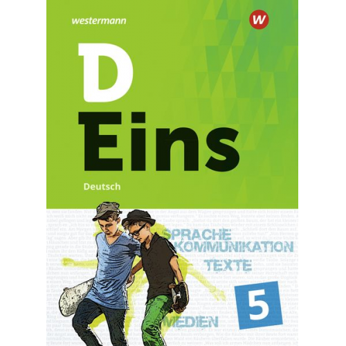 Dirk Betzel Klaus Ackermann Wolfgang Bay Birgit Tutt Jasmin Zielonka - D Eins - Deutsch 5. Schulbuch (inkl. Medienpool). Gymnasien. Nordrhein-Westfalen