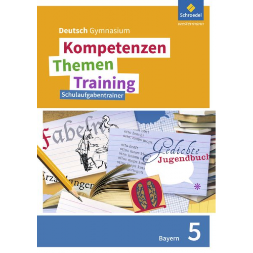 Thomas Epple Wolfgang Fehr Friederike Hesse Nicola König Frank Kubitza - Kompetenzen Themen 5 Schulaufg. S1 BY 2017