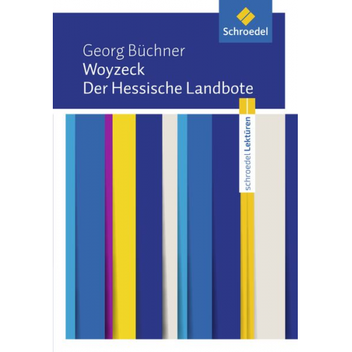 Georg Büchner - Woyzeck / Der Hessische Landbote: Textausgabe