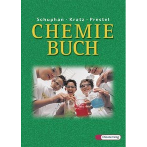 Dietmar Schuphan Michael Kratz Dieter Prestel - Chemie Buch Schülb. Neu RS GES HS