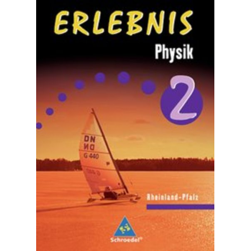 Dieter Cieplik - Erlebnis Physik /SB 2 - Ausgabe Rheinland-Pfalz