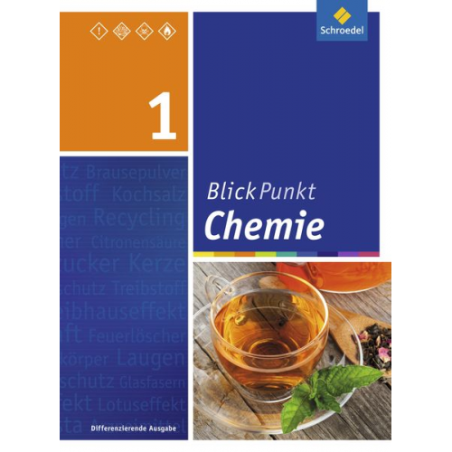 Blickpunkt Chemie 1. Schulbuch. Oberschulen und Realschulen. Niedersachsen