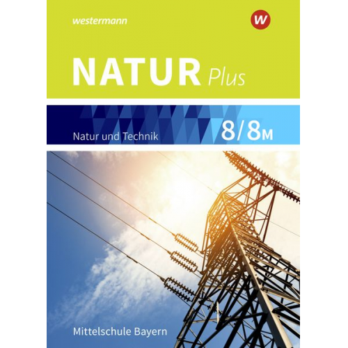 Natur plus 8 / 8M. Schulbuch. Bayern