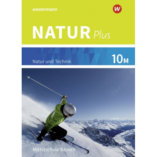 Natur plus 10M. Schulbuch. Für Bayern