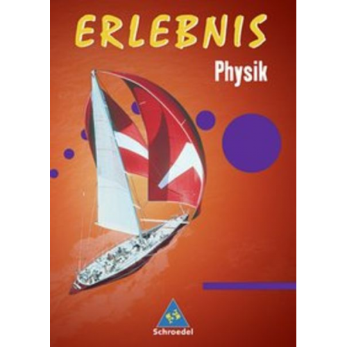 Dieter Cieplik - Erlebnis Physik. 7-10 Gesamtband