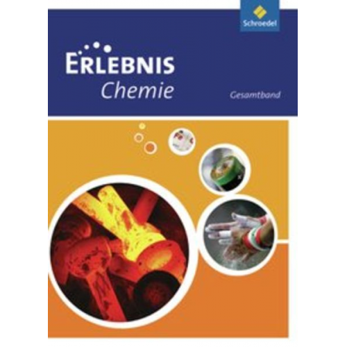 Erlebnis Chemie. Gesamtband. Hessen, Niedersachen, Rheinland-Pfalz