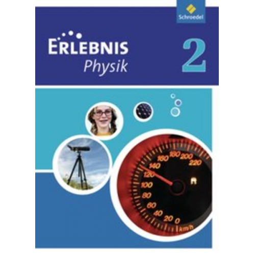 Erlebnis Physik 2. Schulbuch. Realschule. Nordrhein-Westfalen