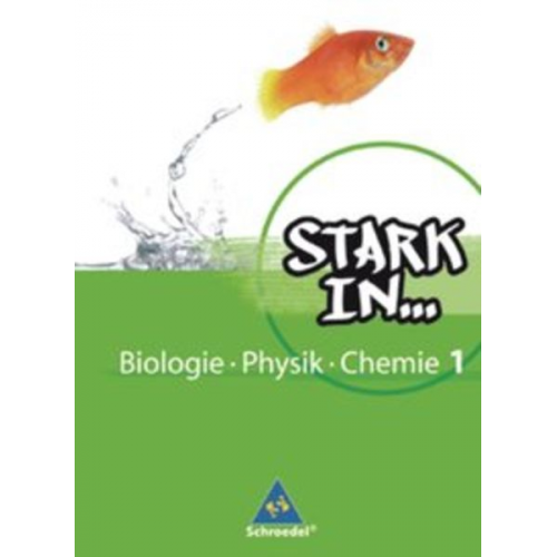 Stark in Biologie / Physik / Chemie 1. Schulbuch