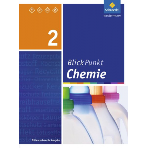 Blickpunkt Chemie 2. Schulbuch. Realschule. Nordrhein-Westfalen