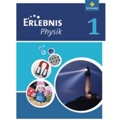 Erlebnis Physik 1. Schulbuch. Realschule. NRW