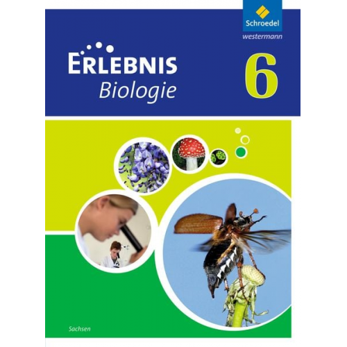 Erlebnis Biologie 6. Schulbuch. Sachsen