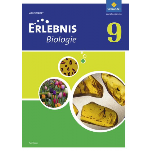 Erlebnis Biologie 9. Arbeitsheft. Sachsen