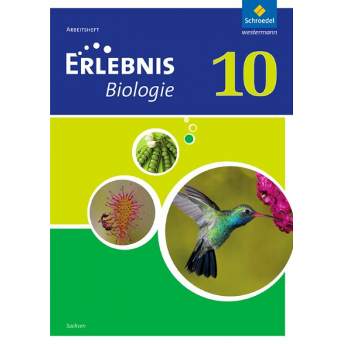 Erlebnis Biologie 10. Arbeitsheft. Sachsen