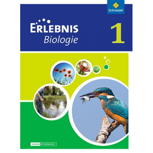 Erlebnis Biologie 1. Schulbuch. Differenzierende Ausgabe. Niedersachsen