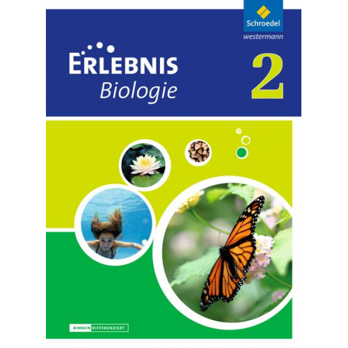 Erlebnis Biologie 2. Schulbuch. Differenzierende Ausgabe. Niedersachsen