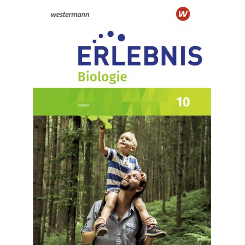 Erlebnis Biologie 10. Schulbuch. Für Realschulen in Bayern