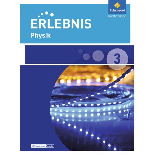 Erlebnis Physik 3. Schulbuch. Realschulen. Niedersachsen